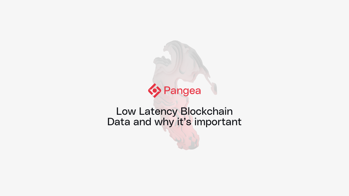 Low latency blockchain data and why it's important